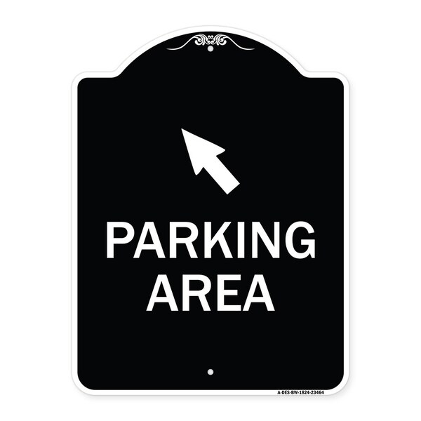 Parking Area with Upper Left Arrow Heavy-Gauge Aluminum Architectural Sign, 24" x 18", BW-1824-23464
